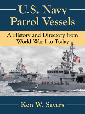 cover image of U.S. Navy Patrol Vessels